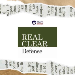 State Armor Real Clear Defense Op-Ed